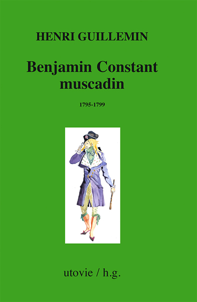 Benjamin Constant muscadin, 1795-1799