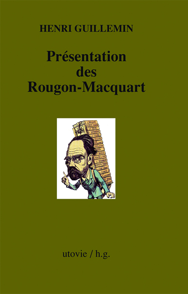 Présentation des Rougon-Macquart